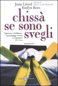 Chiss&agrave; se sono svegli