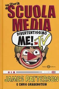 Divertentissimo me in tv! Una storia di scuola media