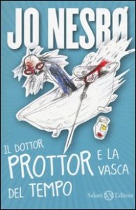 Il dottor Prottor e la vasca del tempo