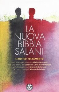 La nuova Bibbia Salani. L'Antico Testamento