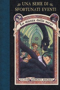 La stanza delle serpi. Una serie di sfortunati eventi