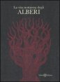 La vita notturna degli alberi