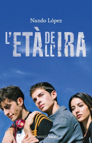 L'et&agrave; dell'ira