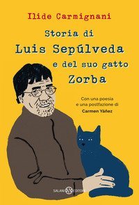Storia di Luis Sep&uacute;lveda e del suo gatto Zorba