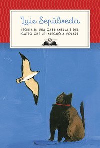 Storia di una gabbianella e del gatto che le insegn&ograve; a volare