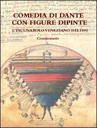 Comedia di Dante con figure dipinte. Commentario