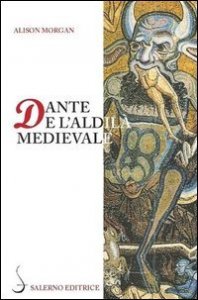 Dante e l'aldil&agrave; medievale