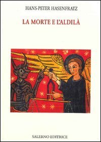 La morte e l'aldil&agrave;