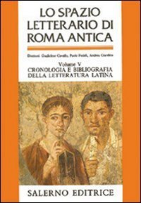 Lo spazio letterario di Roma antica
