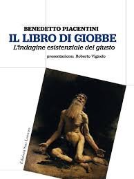 Il libro di Giobbe. L'indagine esistenziale del giusto