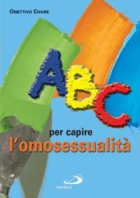 ABC per capire l'omosessualit&agrave;