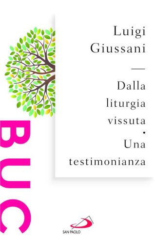Dalla liturgia vissuta. Una testimonianza