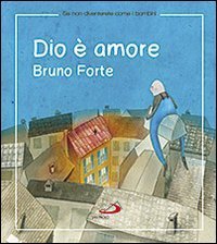 Dio &egrave; amore