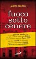 Fuoco sotto cenere