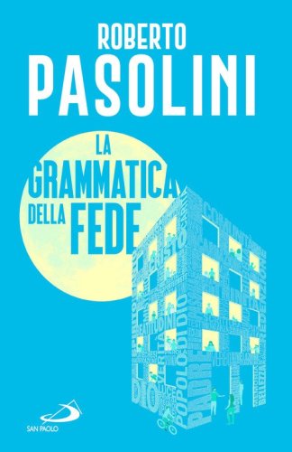 La grammatica della fede