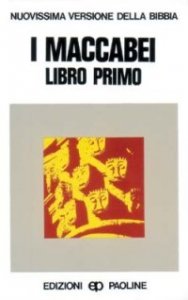 I maccabei. Libro 1&ordm;