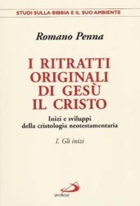 I ritratti originali di Ges&ugrave; il Cristo