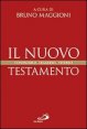 Il Nuovo Testamento - Conoscerlo, leggerlo, viverlo