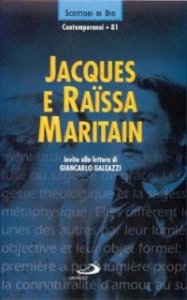 Jacques e Ra&iuml;ssa Maritain