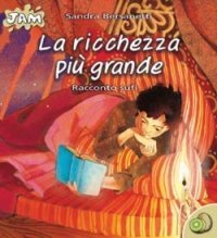 La ricchezza pi&ugrave; grande. Racconti sufi