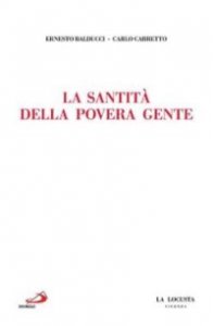 La santit&agrave; della povera gente
