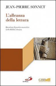 L'alleanza della lettura - Questioni di poetica narrativa nella Bibbia ebraica