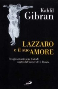 Lazzaro e il suo amore