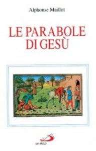 Le parabole di Ges&ugrave;