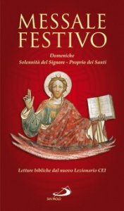Messale festivo. Domeniche, solennit&agrave; del Signore, Proprio dei santi