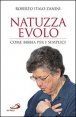 Natuzza Evolo. Come Bibbia per i semplici