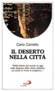 Il deserto nella citt&agrave;