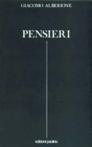 Pensieri. Frammenti di spiritualit&agrave; apostolica dai suoi scritti e discorsi