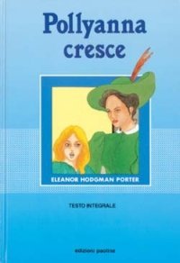 Pollyanna cresce
