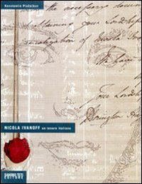 Nicola Ivanoff. Un tenore italiano