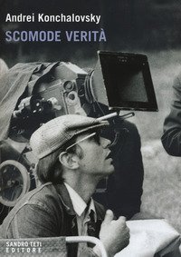 Scomode verit&agrave;