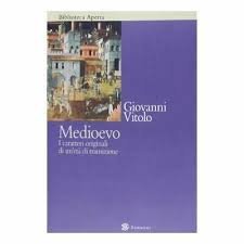 Medioevo. I caratteri originali di un'et&agrave; di transizione