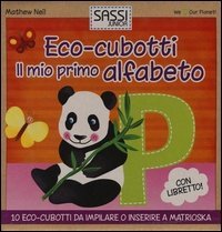 Il mio primo alfabeto. Eco-cubotti. Con gadget