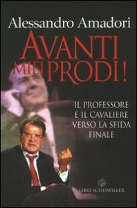 Avanti Miei Prodi
