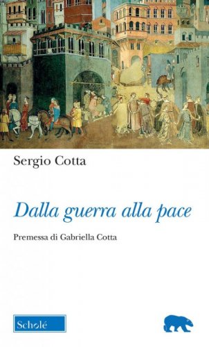 Dalla guerra alla pace
