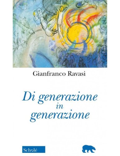 Di generazione in generazione