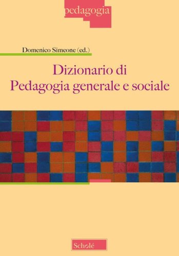 Dizionario di pedagogia generale e sociale