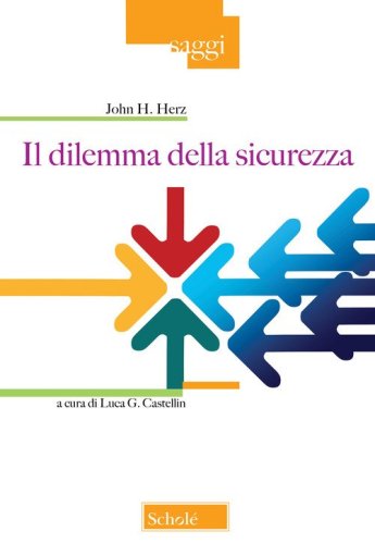 Il dilemma della sicurezza nella politica internazionale