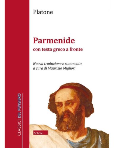 Parmenide. Testo greco a fronte
