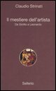 Il mestiere dell'artista - Da Giotto a Leonardo