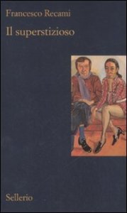 Il superstizioso