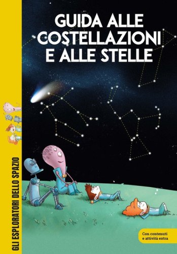 Guida alle costellazioni e alle stelle