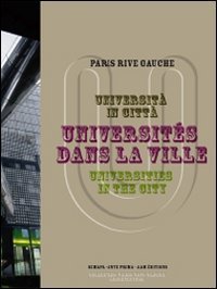 Universit&agrave; in citt&agrave;-Universit&eacute;s dans la ville-Universities in the city