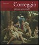 Correggio - Pittore universale
