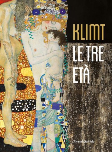 Klimt. Le tre et&agrave;