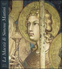 La maest&agrave; di Simone Martini